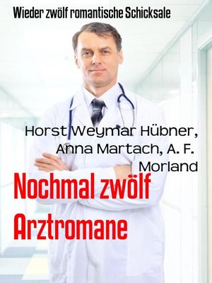 cover image of Nochmal zwölf Arztromane